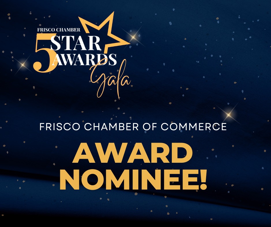 Frisco Chamber of Commerce Award Winner